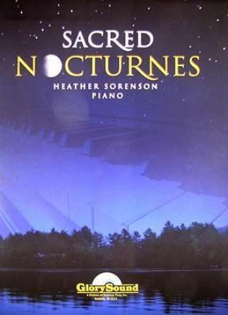 Sacred Nocturnes