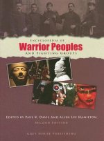 Encyclopedia of Warrior Peoples & Fighting Groups