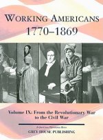 Working Americans, 1880-2008: From the Revolutionary War to the Civil War
