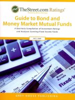 Thestreet.com Ratings Guide to Bond & Money Market Mutual Funds