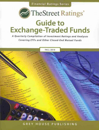 Thestreet Ratings Guide to Exchangetraded Funds Fall 2010