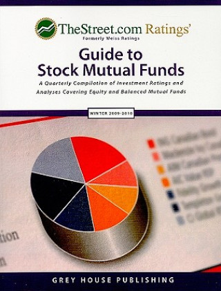 TheStreet.com Rating's Guide to Stock Mutual Funds: A Quarterly Compilation of Investment Ratings and Analyses Covering Equity and Balanced Mutual Fun