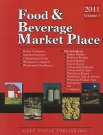 Food & Beverage Market Place, Volume 3: Brokers, Importers & Exporters