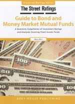 Thestreet Ratings Guide to Bond & Money Market Mutual Funds Fall 2011