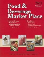 Food & Beverage Market Place: Volume 1 - Manufacturers