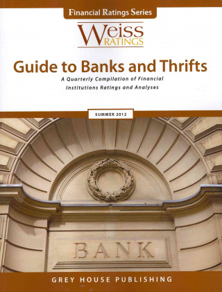 Weiss Ratings Guide to Banks & Thrifts