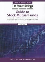 Thestreet Ratings' Guide to Stock Mutual Funds, Fall 2012