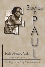 Studies in Paul: Theology for the Early Christian Mission