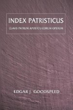 Index Patristicus: Clavis Patrum Apostolicorum Operum