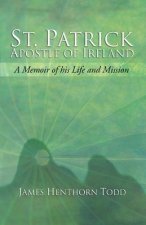 St. Patrick Apostle of Ireland