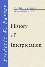 History of Interpretation: Bampton Lectures 1885