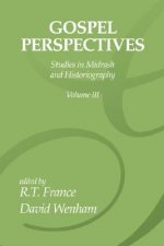 Gospel Perspectives, Volume 3: Studies in Midrash and Historiography