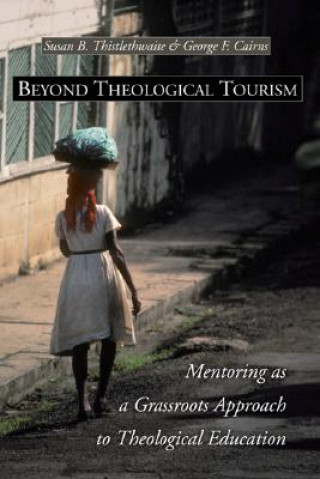Beyond Theological Tourism
