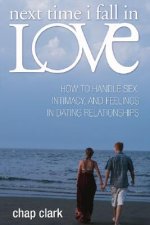 Next Time I Fall in Love