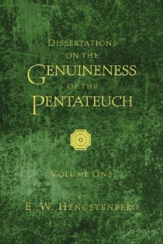 Dissertations on the Genuineness of the Pentateuch