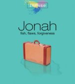 Jonah: Fish, Flaws, Forgiveness