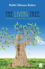 The Living Tree: Studies in Modern Orthodoxy