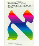 The Practical Talmud Dictionary