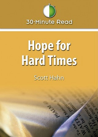 Hope for Hard Times