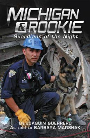 Michigan & Rookie: Guardians of the Night