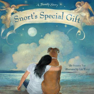 Snort's Special Gift