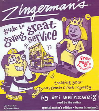 Zingerman's Guide to Giving Great Service