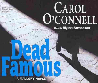 Dead Famous: A Mallory Novel