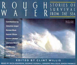 Rough Water: Stories of Survival from the Sea