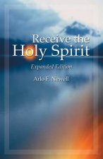 Receive the Holy Spirit: Revised