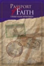 Passport of Faith: A Christian's Encounter with World Religions