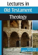 Lectures in Old Testament Theology