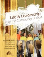 Life and Leadership in the Community of God