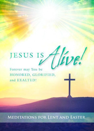 Easter Devotional - Meditations for Lent and Easter D3885