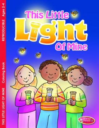 This Little Light of Mine: Coloring Book