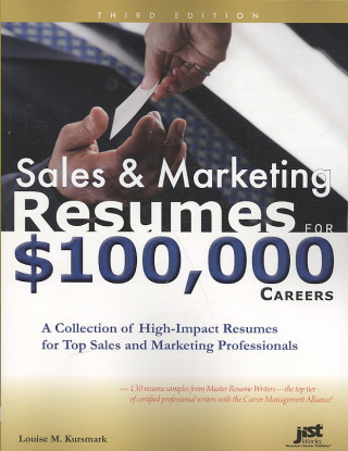 Sales & Marketing Resumes for $100,000 Careers
