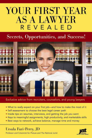 Your First Year as a Lawyer Revealed: Secrets, Opportunities, and Success!