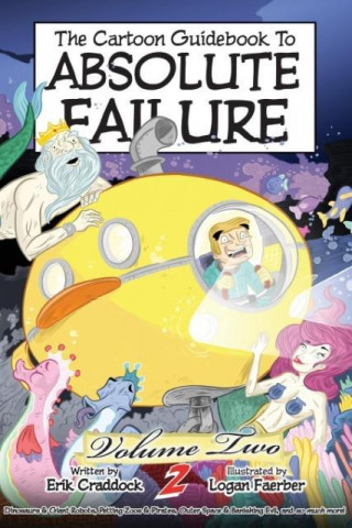 Cartoon Guidebook to Absolute Failure Book 2
