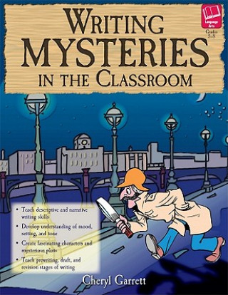 Writing Mysteries in the Classroom