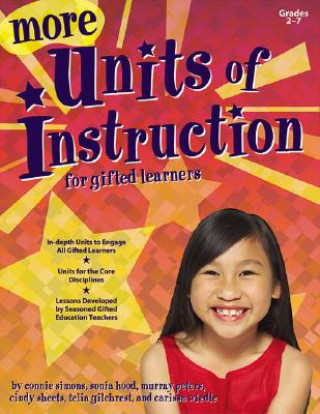 More Units of Instruction for Gifted Learners