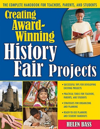 Creating Award-Winning History Fair Projects