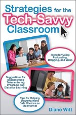 Strategies for the Tech-Savvy Classroom