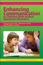 Enhancing Communication in Children with Autism Spectrum Disorders