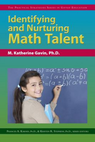 Identifying and Nurturing Math Talent