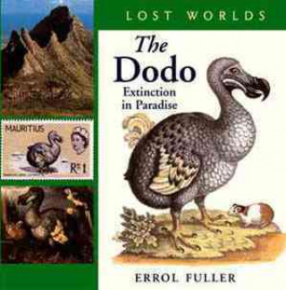 The Dodo: Extinction in Paradise