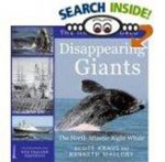 Diappearing Giants: The North Atlantic Right Whale