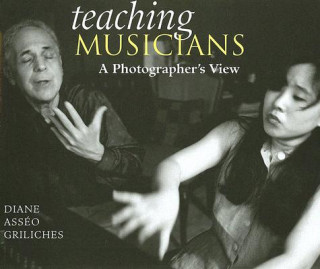 Teaching Musicians: A Photographer's View