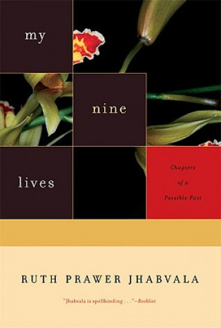 My Nine Lives: Chapters of a Possible Past