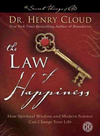 The Law of Happiness: How Spiritual Wisdom and Modern Science Can Change Your Life