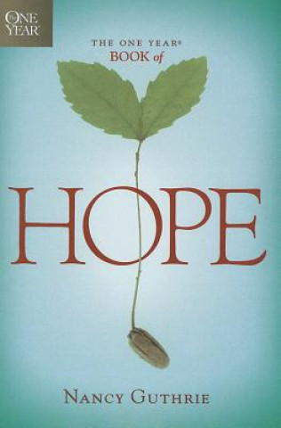The One Year Book of Hope