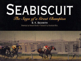 Seabiscuit: The Saga of a Great Champion